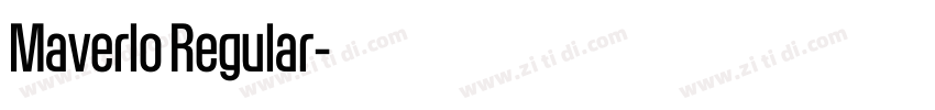 Maverlo Regular字体转换 Maverlo Regular字体转换